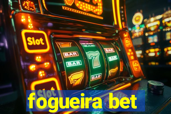 fogueira bet